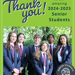 Thank You to our Senior Students
